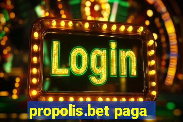 propolis.bet paga